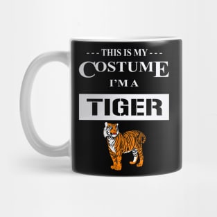 Halloween Costume I'm a Tiger Mug